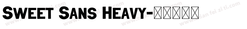 Sweet Sans Heavy字体转换